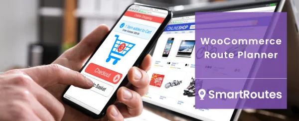 WooCommerce Route Planner: Optimize Your Deliveries